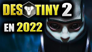 Destiny 2 en 2022 - 120 heures plus tard