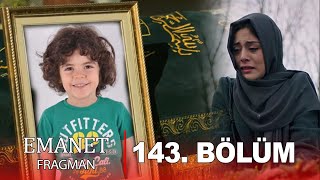 Emanet 143. Bölüm Fragmanı l Yusuf'umuzu Kaybettik !!