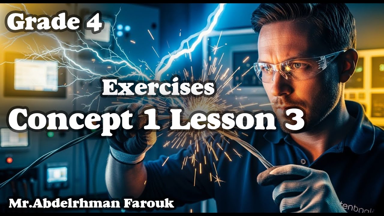 Grade 4 - Science | Concept 1 Lesson 3 | حل تدريبات واسئلة لغات - ترم الثاني