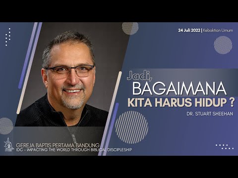 Jadi, Bagaimana Kita Harus Hidup ? | Habakuk 2:1-5‬ | Kebaktian Umum - 24 Juli 2022