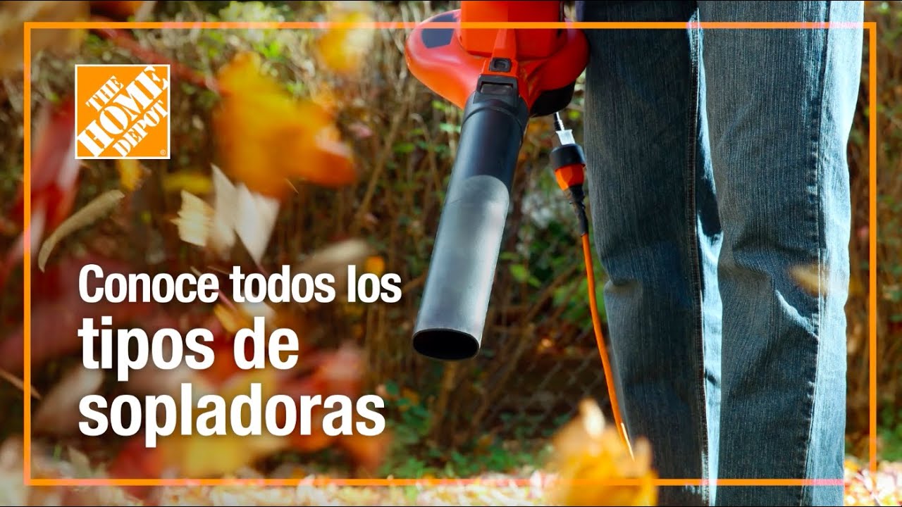 Conoce todos los tipos de sopladoras | Jardín | The Home Depot Mx - YouTube