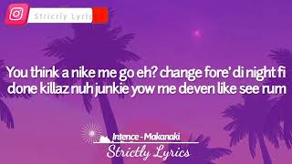 Intence - Makanaki Lyrics | Strictly Lyrics