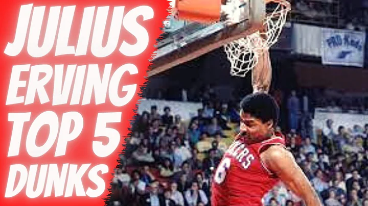 JULIUS IRVING TOP 5 DUNKS OF CAREER