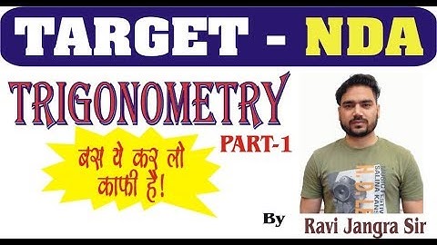7:00 PM_Maths For NDA/Short Tricks/Trigonometry Class 15 By Ravi Jangra Sir