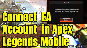How to Create and Connect  EA Account  in Apex Legends Mobile (English)