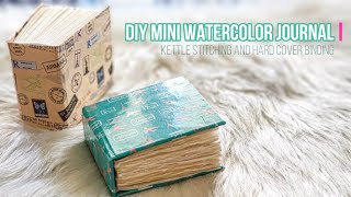 Tutorial #5: Mini Watercolor Journal | Kettle Stitch and Hardbound Cover Bookbinding