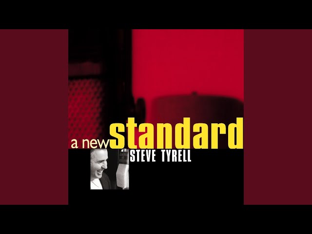 STEVE TYRELL - FOR ALL WE KNOW