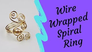 DIY Wire Wrapped Spiral Ring Tutorial