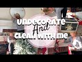 UNDECORATE With Me...FINALLY | Putting Christmas Decor Away &amp; Cleaning | Flocking Everywhere!