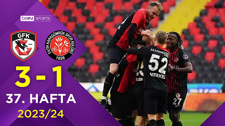 Gaziantep FK (3-1) Vavacars Fatih Karagümrük | 37. Hafta - Trendyol Süper Lig 2023/2024