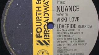 Nuance f/Vikki Love - &quot;Loveride&quot; (dave&#39;s dub ride)