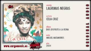 Celia Cruz - Lagrimas Negras (Dios Disfrute A La Reina 2004) [official audio + letra] Resimi