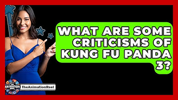 What Are Some Criticisms Of Kung Fu Panda 3? - The Animation Reel