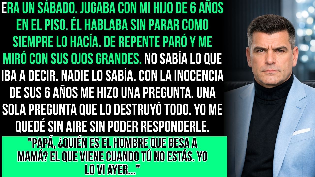 Mi Hijo Me Preguntó: 