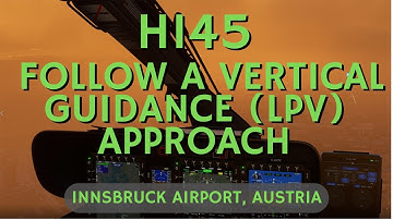 17c. H145 Tutorial MSFS 2020 4K- Follow a LPV Approach to Innsbruck. Flightplan/walkthough