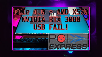 PCIe Gen 4 USB issues & headaches on x570 AMD motherboard and Nvidia RTX 3080!