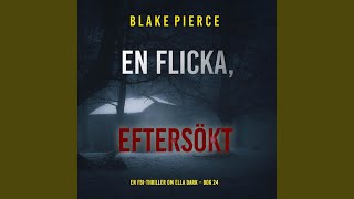 Chapter 154 - En flicka, anklagad (En FBI-thriller om Ella Dark - Bok 25)