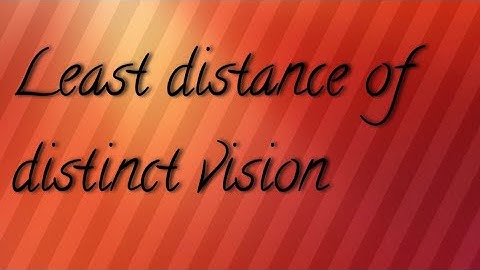 #angleofvision Least distance of distinct vision angle of vision #praveentutorialpoint