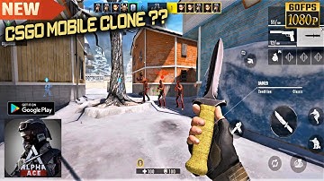Alpha Ace (CSGO Mobile Clone) Closed Beta Test - Android Gameplay