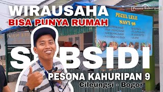 PESONA KAHURIPAN 9 (TAHAP 2) SUDAH DI BUKA || WIRAUSAHA JUGA BISA KPR SUBSIDI✅️