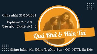 HTTL SA ĐÉC - Chương Trình Thờ Phượng Chúa - 31/10/2021