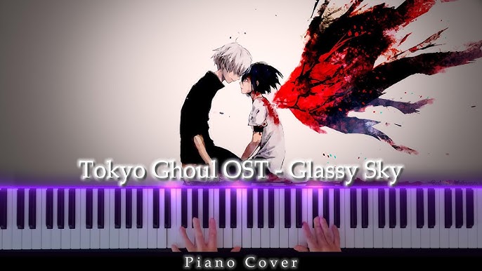 Stream Glassy Sky - Tokyo Ghoul (Ama Lee) by Ryuzaki Loves Candy