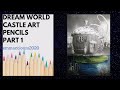 Let's color Dream World grayscale By K Douglas using Castle art pencils - part 1- Adult coloring