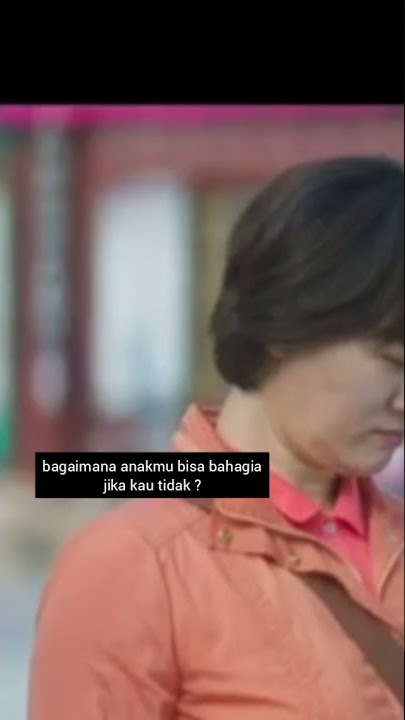 quote drama korea #youaremyspring kebahagiaan ibu juga terpenting♡ #shorts #kutipandramakorea #drama