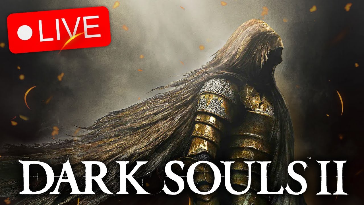 🔴 LIVE - First Time Playing Dark Souls 2🔴 (pls help)