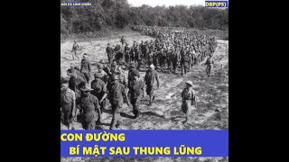 DBP(P5) CON ĐƯỜNG BÍ MẬT ẨN SAU THUNG LŨNG \/ CAO ĐIỂM CUỐI CÙNG \/ hồi ức lính chiến (934)