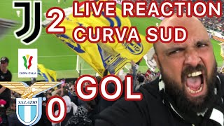 Gol Chiesa Vlahovic | Juventus Lazio 2-0 | live reaction Allianz Stadium curva sud | Coppa Italia