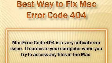 Best Way to Fix Mac error code 404