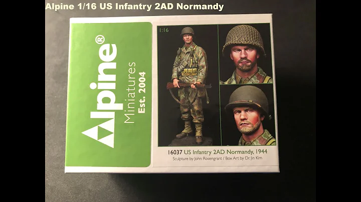 Alpine Miniatures 1/16  US Infantry 2AD  Unboxing/...