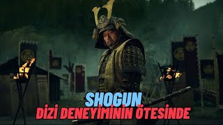 Shogun: Bir Dizi Deneyiminden Daha Fazlası