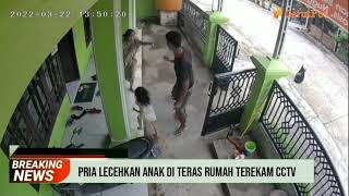 Pria Lecehkan Anak Di Samarinda Terekam CCTV