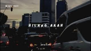 Teman Cerita Eps. 101 - Hilang arah