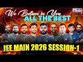 🎯ALL THE BEST JEE Main 2026 Aspirants 💪 | Team KGS JEE Believes in You!🔥
