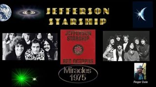 Video thumbnail of "Jefferson Starship ~  "Miracles" 1975 HQ"