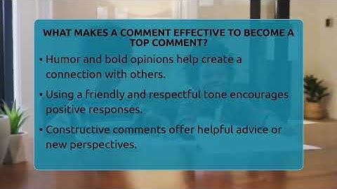 What Makes A Comment Effective To Become A Top Comment? - Everyday-Networking