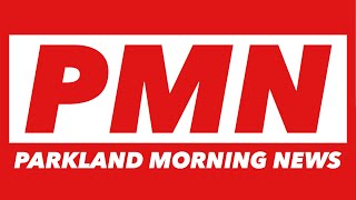 Parkland Morning News 9320