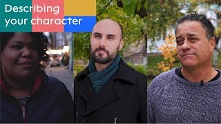 Everyday English. Describing your character.