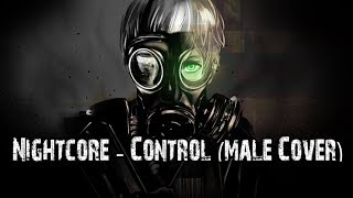 Nightcore - Control (Male) [+Lyrics]