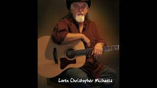 "Six Strings Dreams" by  Loren Christopher Michaels