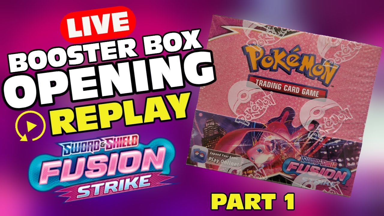 Live Pokemon TCG Booster Box Opening REPLAY | Part 1: Fusion Strike Live Pokemon TCG Booster Box Opening REPLAY | Part 1: Fusion Strike