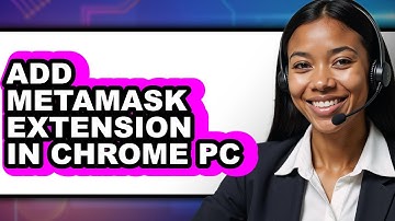 How To Add MetaMask Extension In Chrome PC - Step By Step