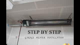 Garage heater installation step by step Radiant tube heater
