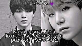 Suga Ile Hayal Et ~ Eski Sevgilini Karısı Ve Çocuğuyla Parkta Görürsün (Oneshot) Açıklamada