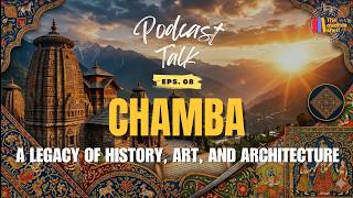 Chamba Unveiled: The Artistic Legacy Nobody Talks About