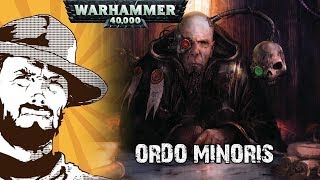 Мультшоу Былинный сказ Warhammer 40k Инквизиция Ordo Minoris