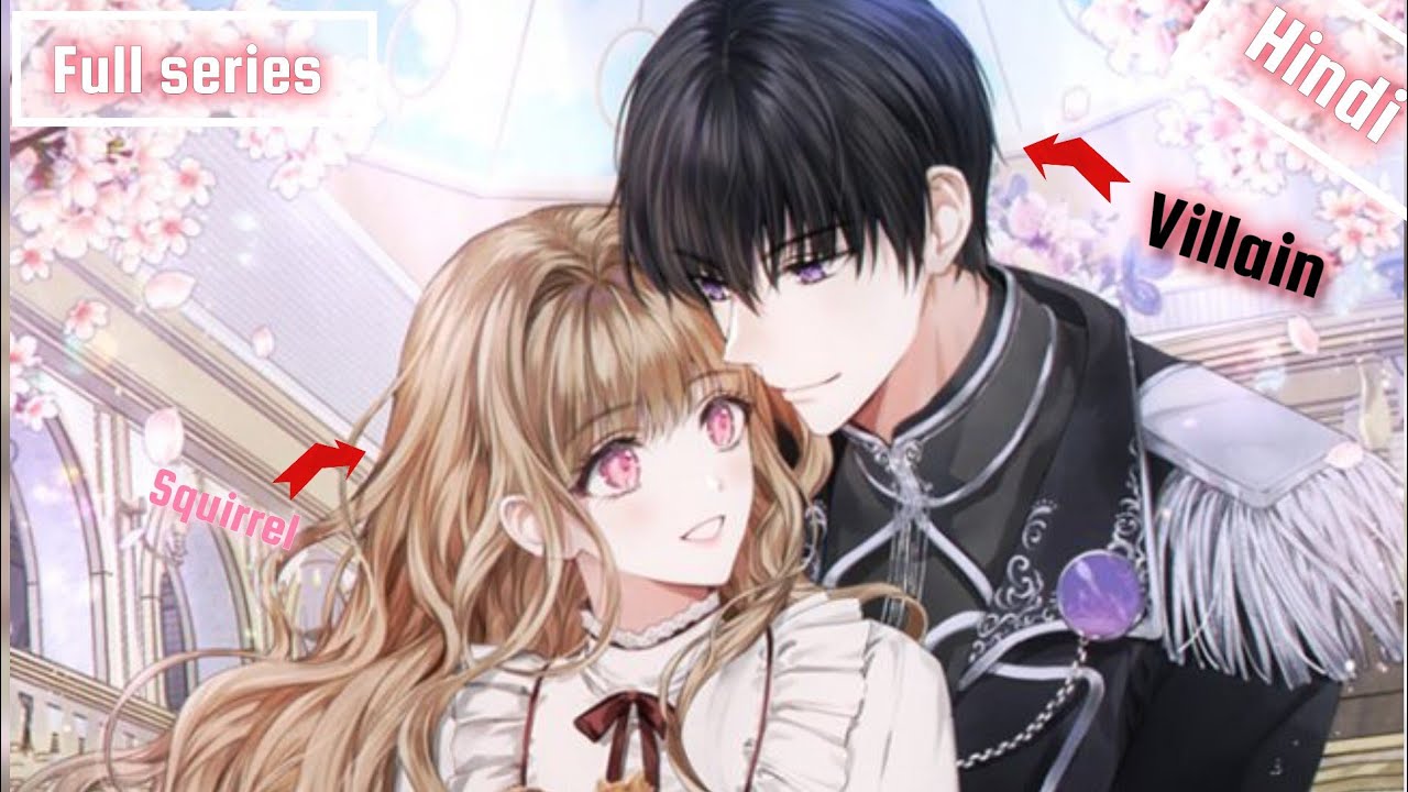 A Squirrel Got Caught By A Villain manhwa explained in Hindi 